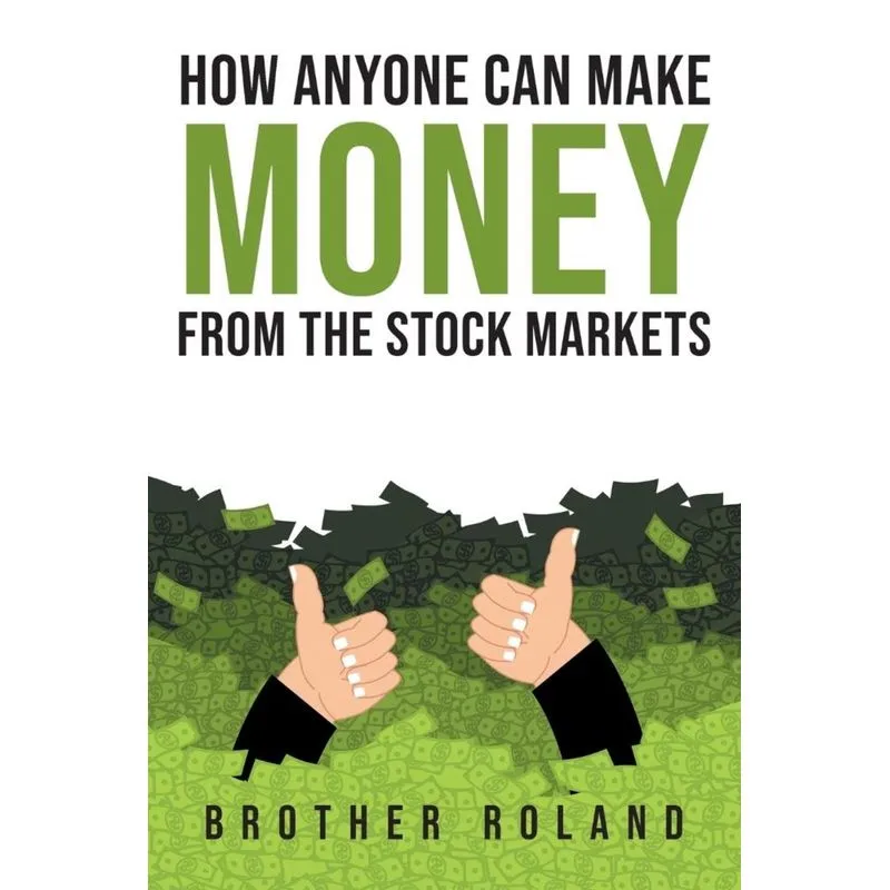 How Anyone Can Make Money from the Stock Markets