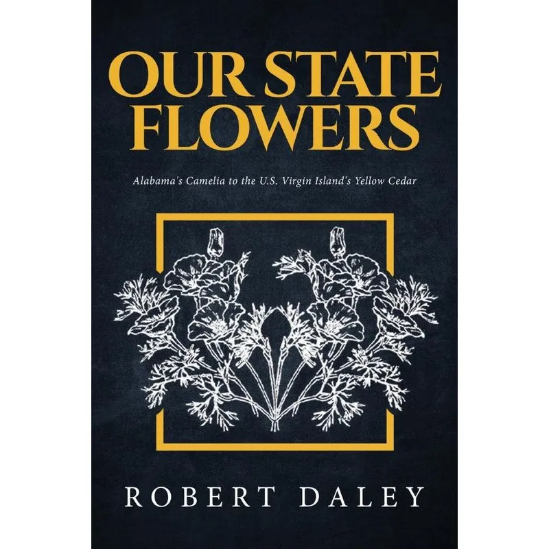 OUR STATE FLOWERS