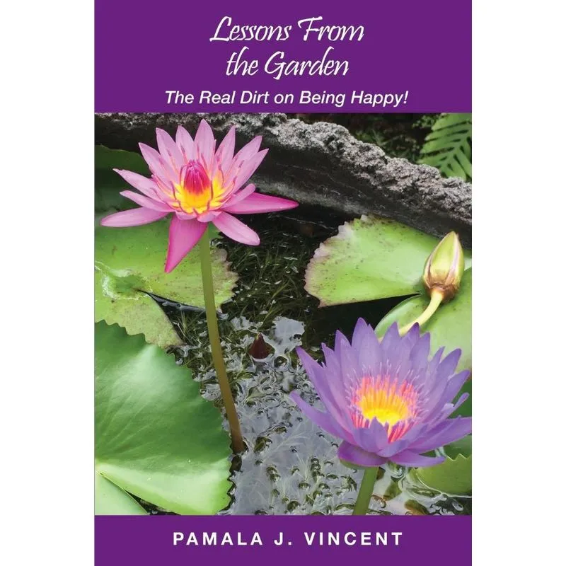 Lessons From the Garden