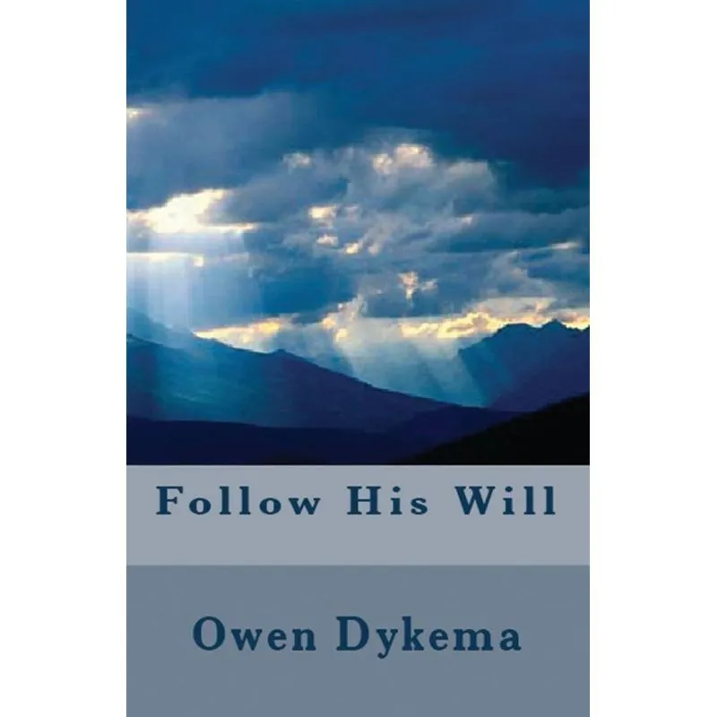 Follow His Will
