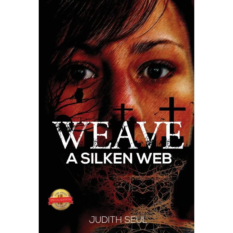 Weave a Silken Web
