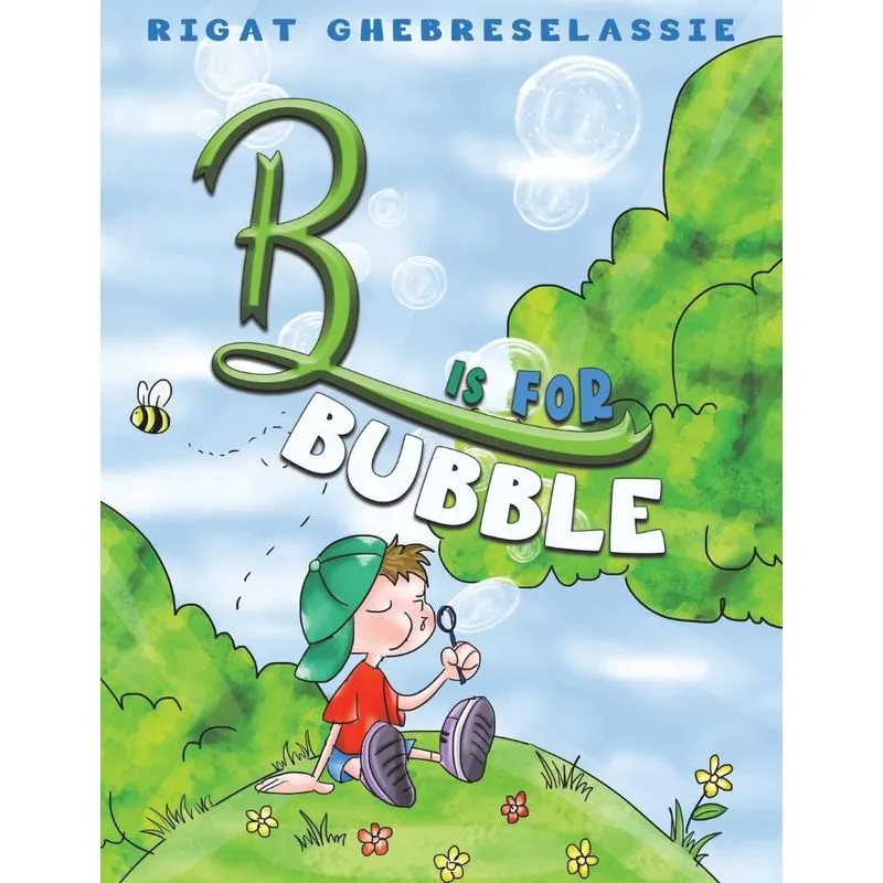 B Is for Bubble