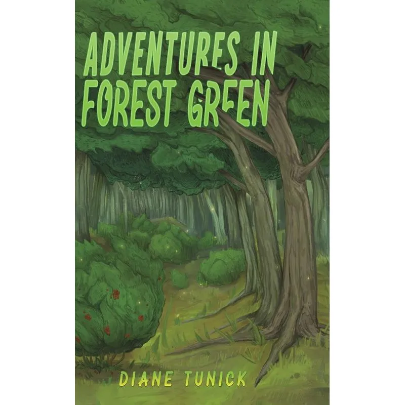 Adventures in Forest Green