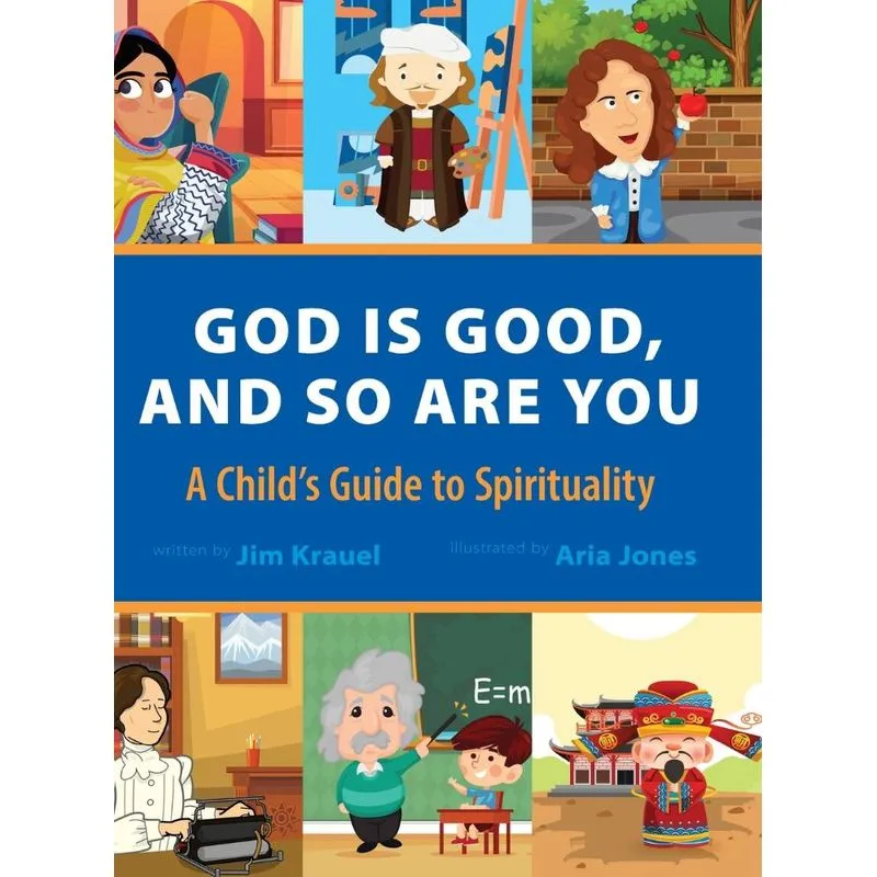 God Is Good and So Are You