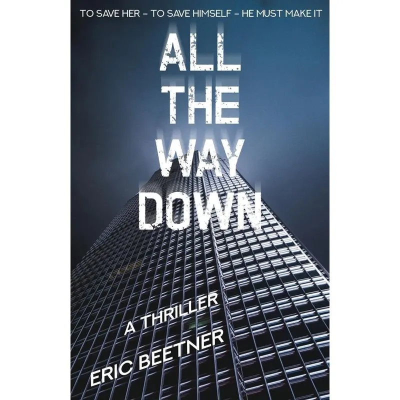 All the Way Down