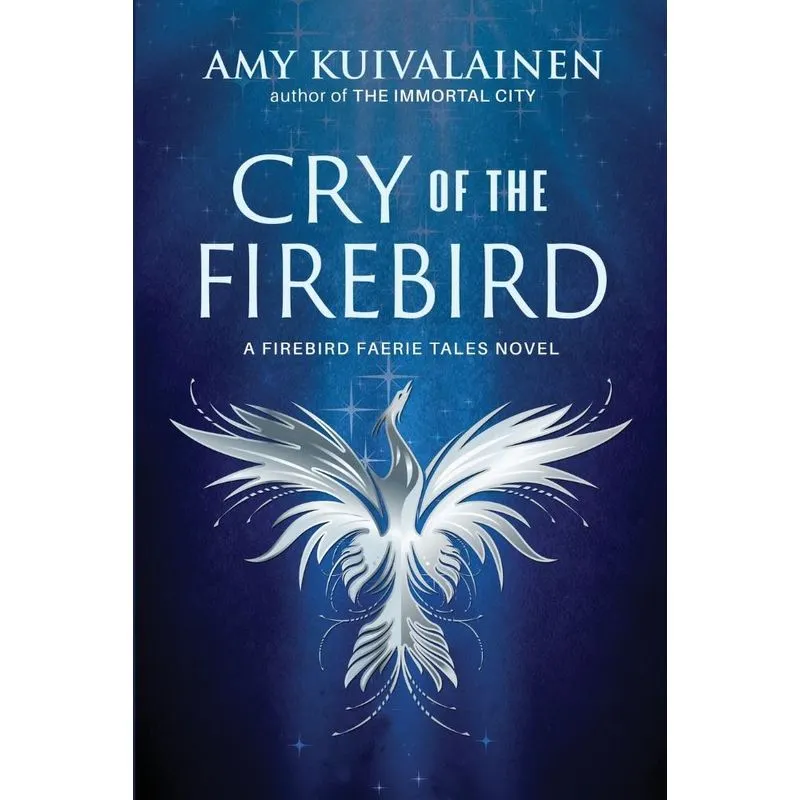 Cry Of The Firebird
