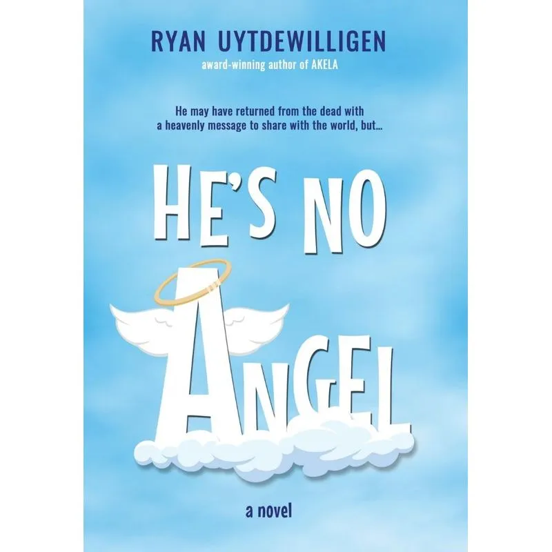 Hes No Angel