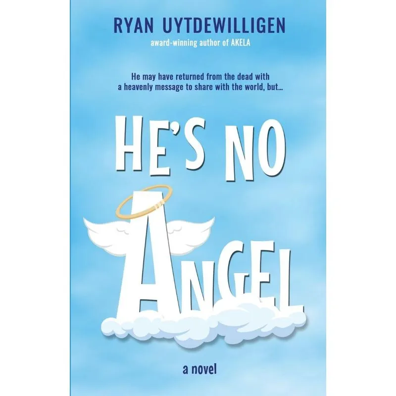 Hes No Angel