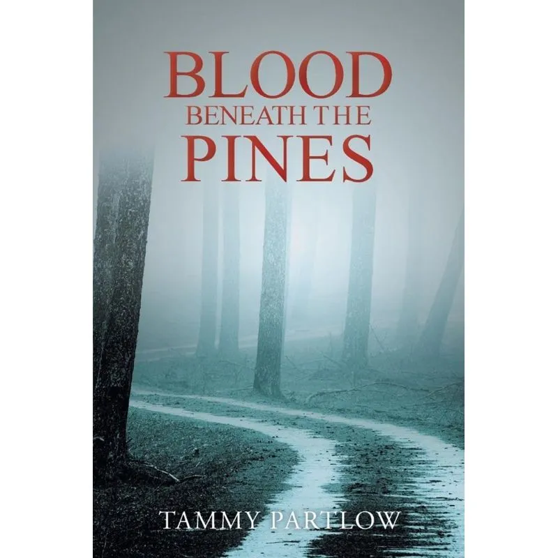 Blood Beneath The Pines