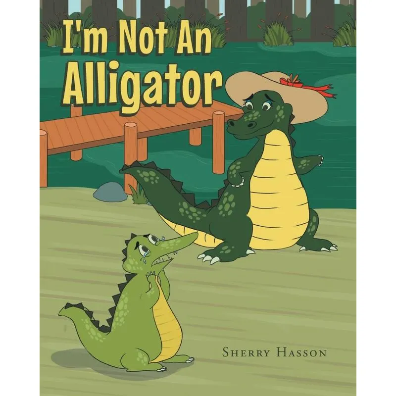 Im Not An Alligator