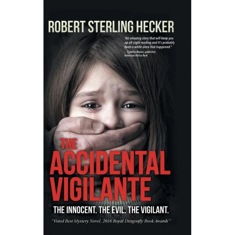 The Accidental Vigilante
