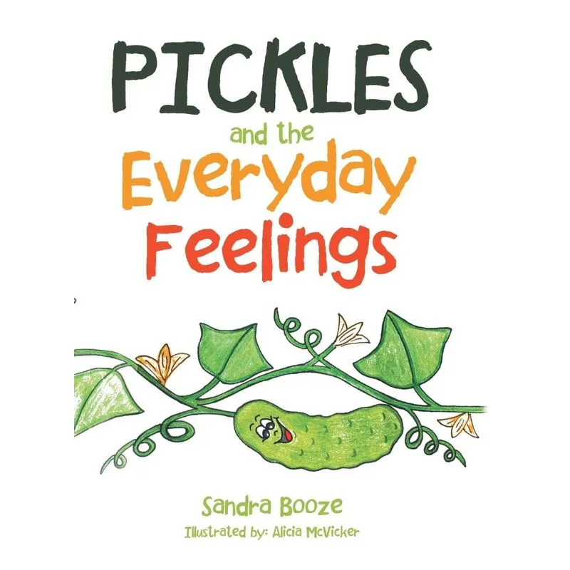 Pickles and the Everyday Feelings