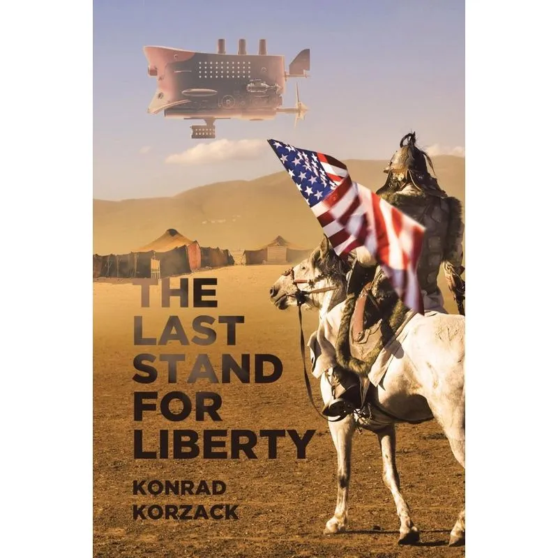 The Last Stand for Liberty