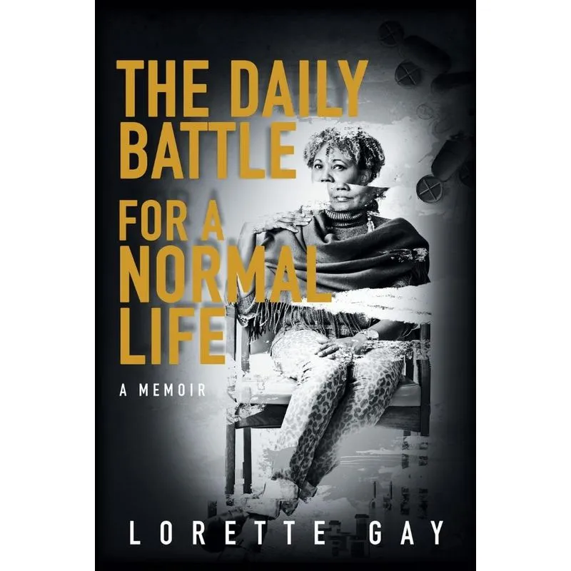 The Daily Battle for a Normal Life