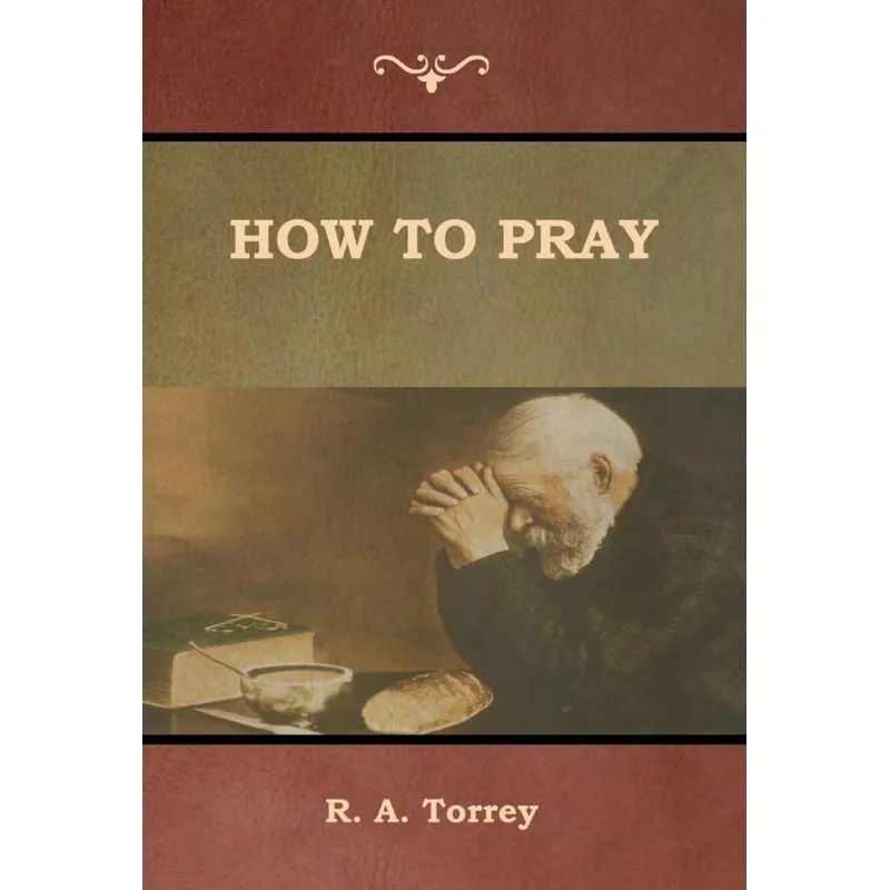 How to Pray
