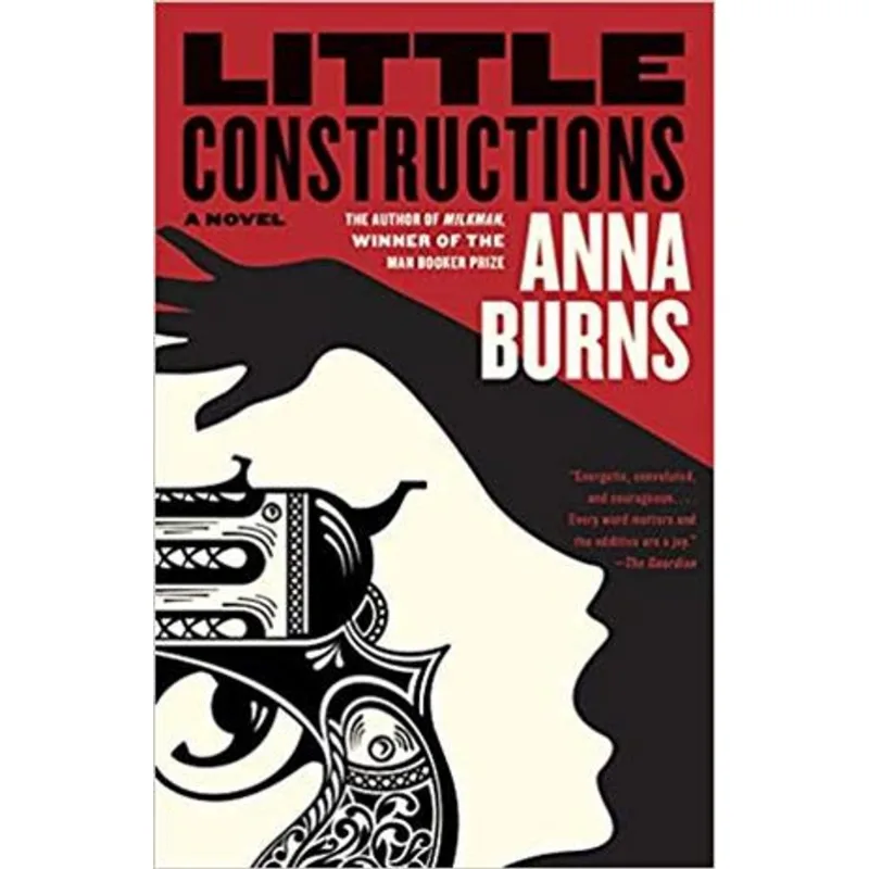 Little Constructions - a Novel