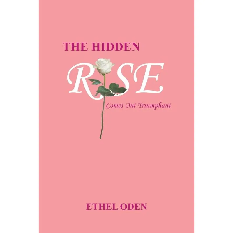 The Hidden Rose