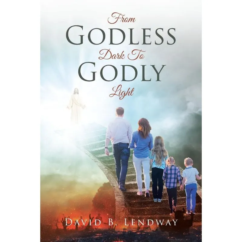 From Godless Dark To Godly Light