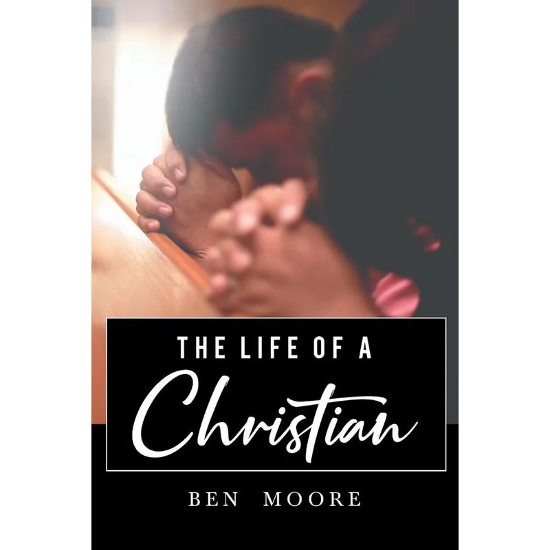 The Life of a Christian