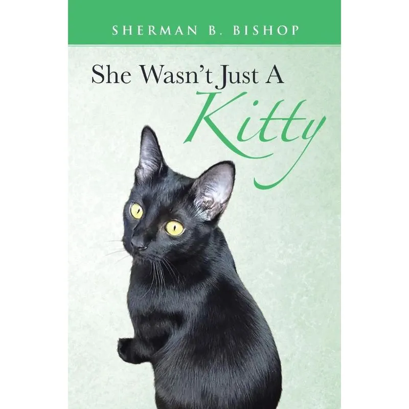 She Wasnt Just A Kitty