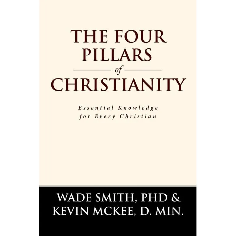 The Four Pillars of Christianity