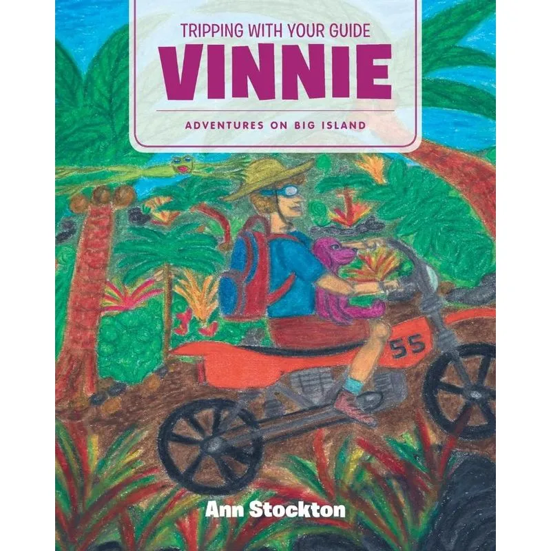 Tripping With Your Guide Vinnie