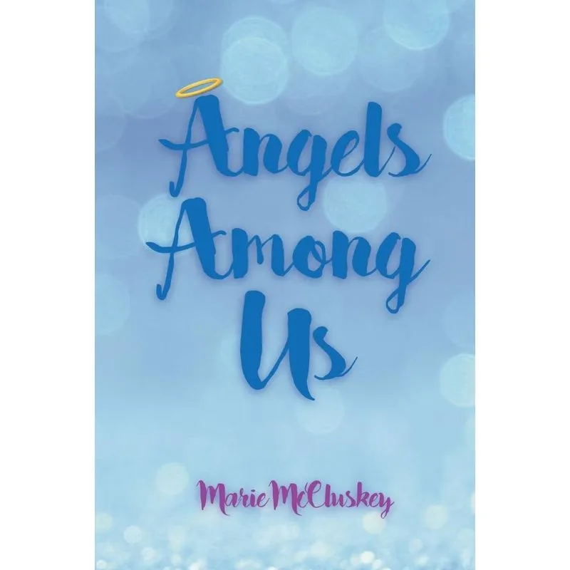 Angels Among Us