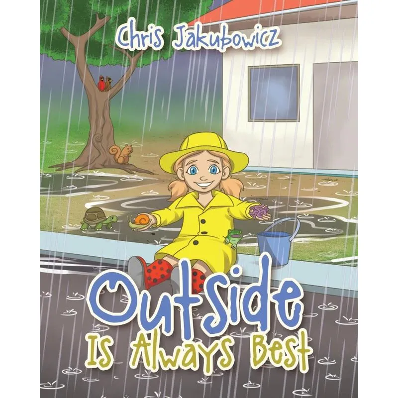 Outside Is Always Best