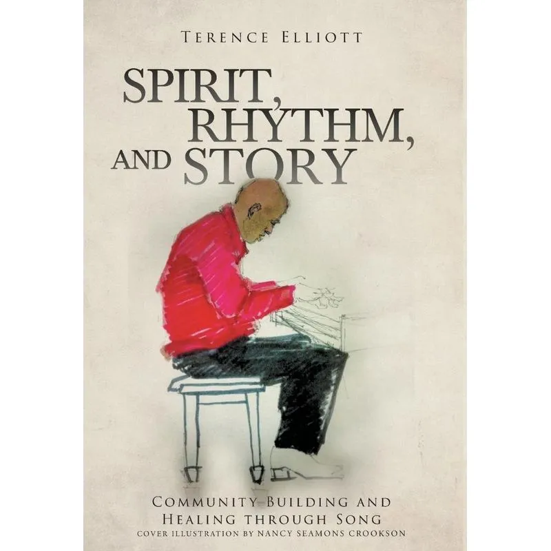 SPIRIT, RHYTHM, and STORY