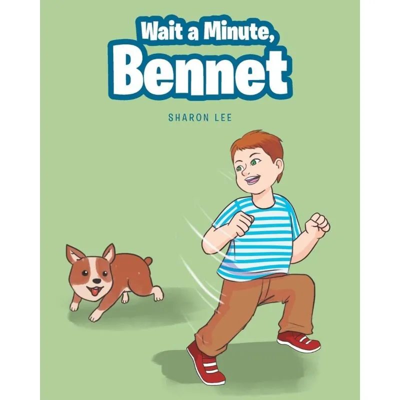 Wait a Minute, Bennet