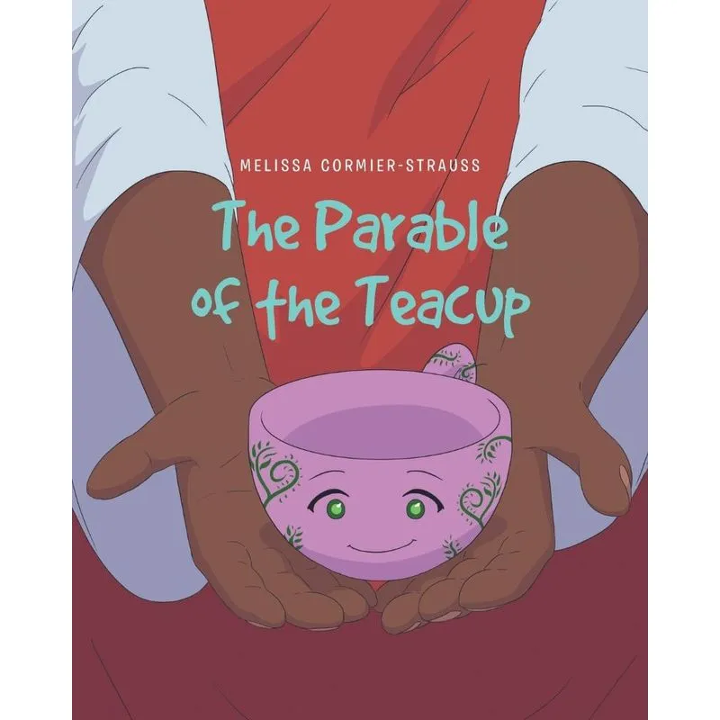 The Parable of the Teacup