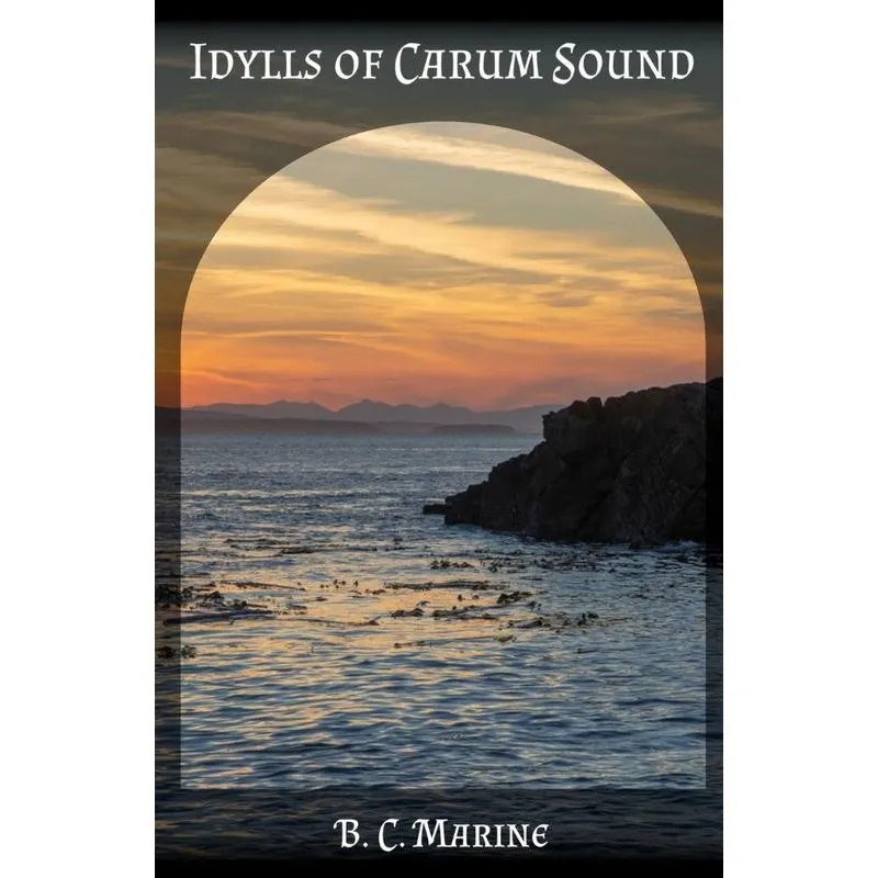 Idylls of Carum Sound