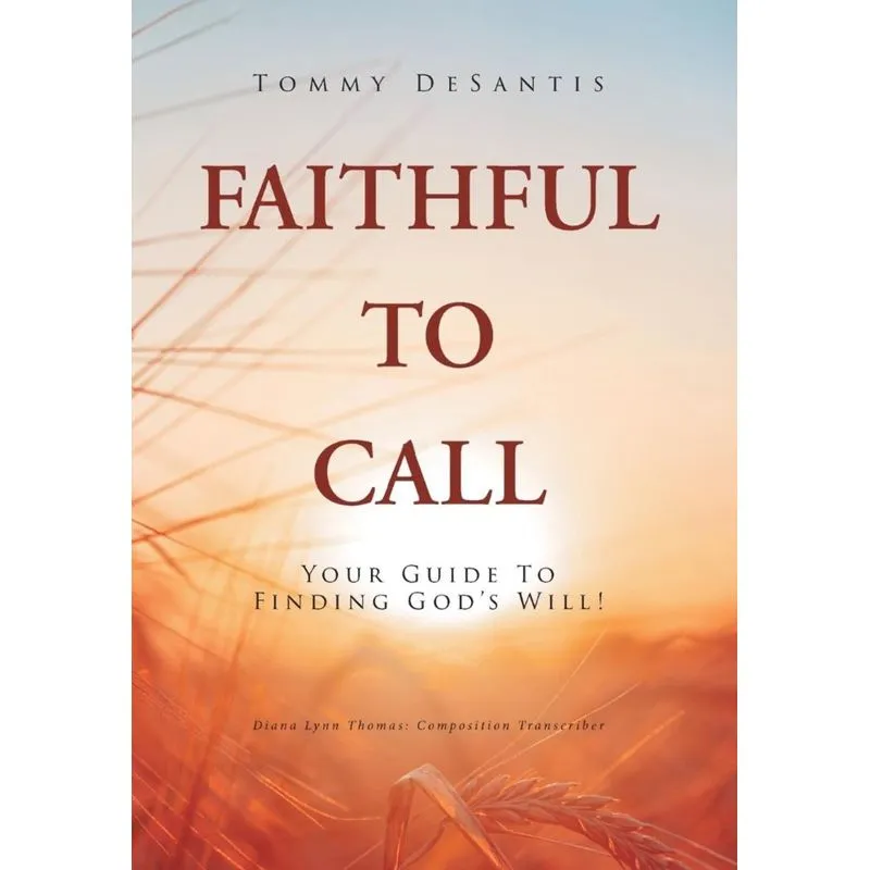 Faithful to Call