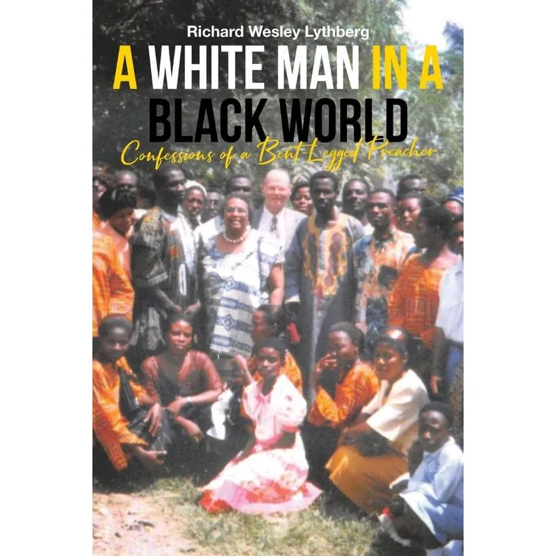 A White Man in a Black World