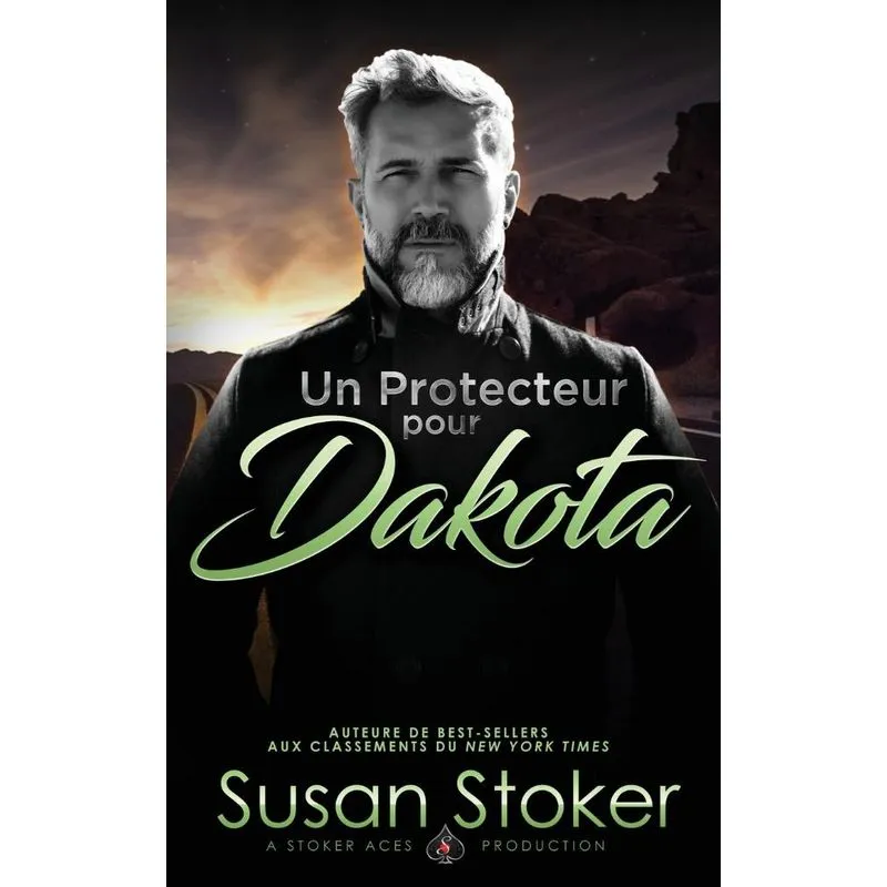 Un Protecteur Pour Dakota