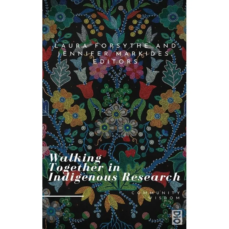 Walking Together in Indigenous Research