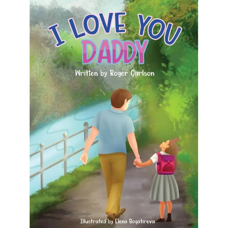 I Love you Daddy