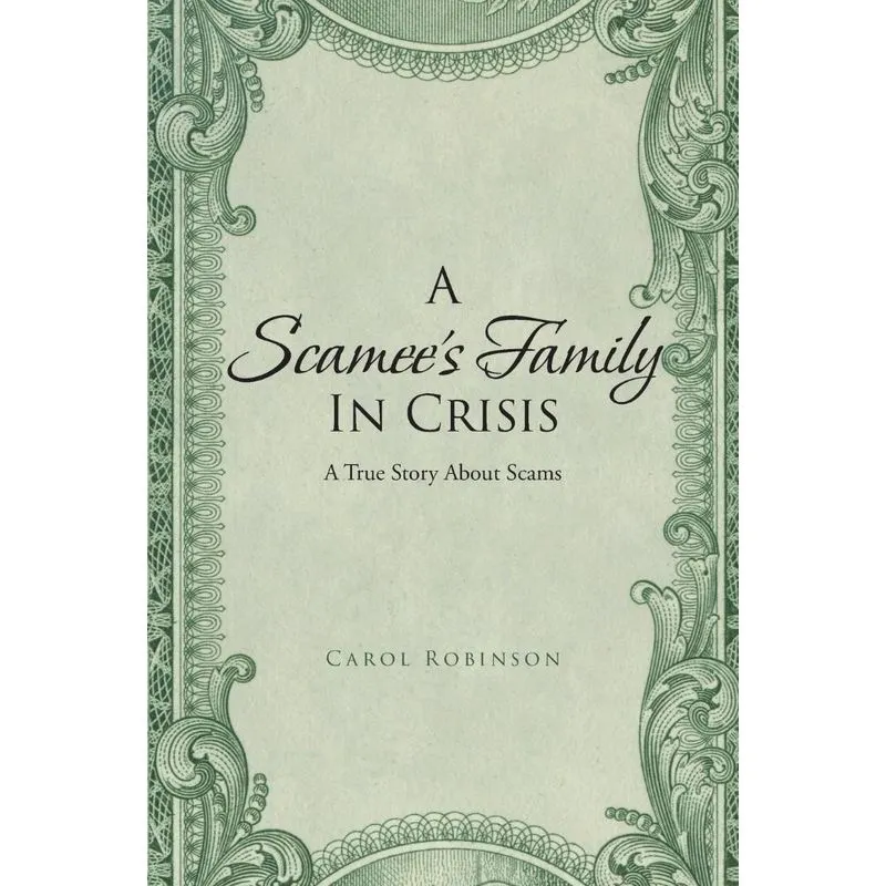 A Scamees Family in Crisis