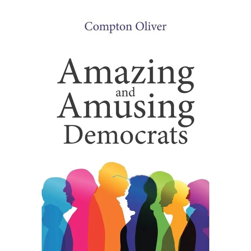 Amazing and Amusing Democrats