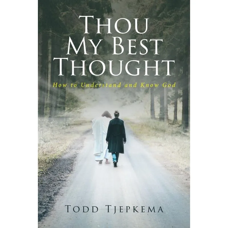 Thou My Best Thought
