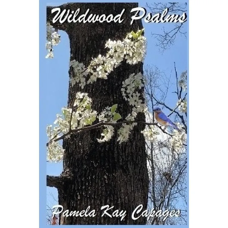 WILDWOOD PSALMS