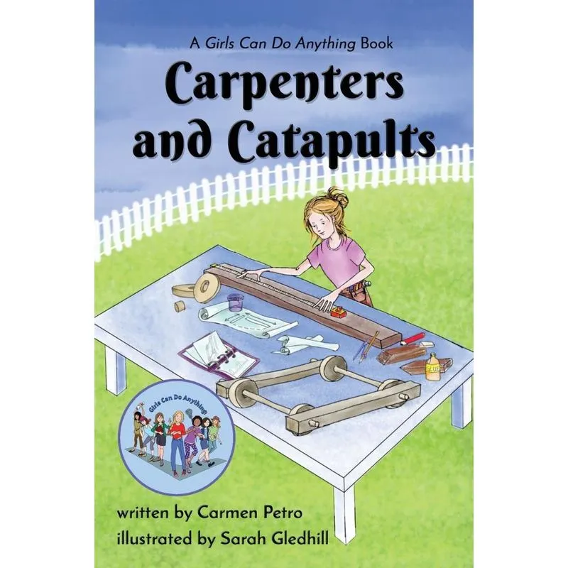 Carpenters and Catapults