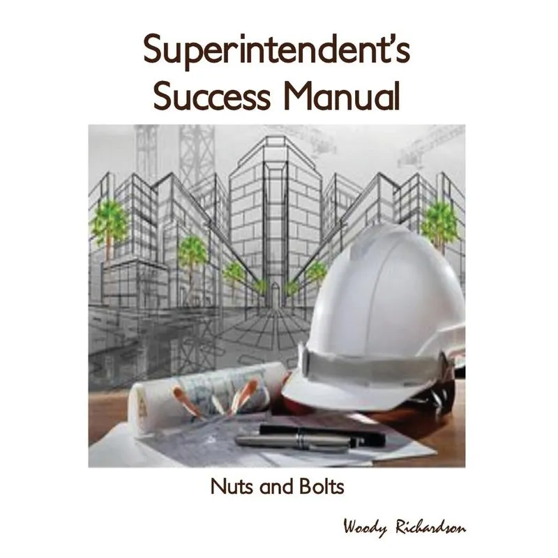 Superintendents Success Manual