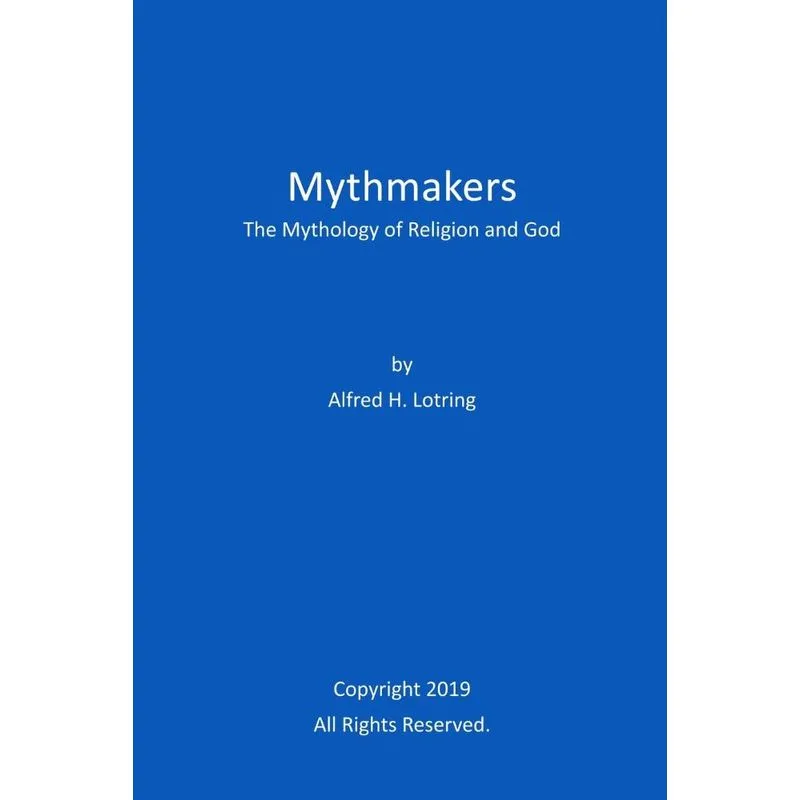 Mythmakers