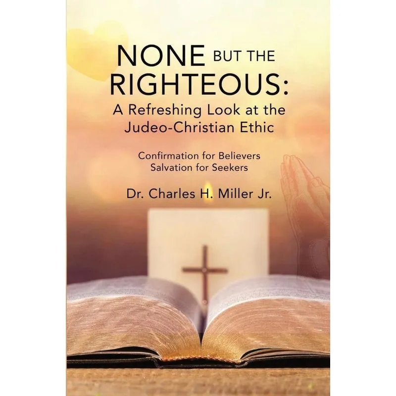 None but the Righteous