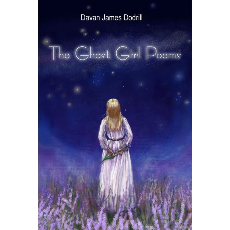 The Ghost Girl Poems