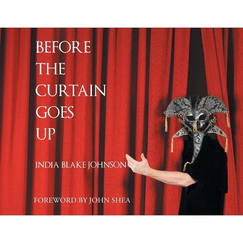 Before the Curtain Goes Up
