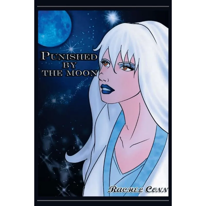 Punished by the Moon
