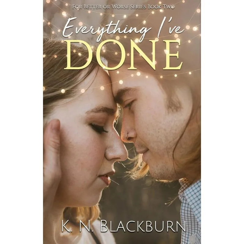 Everything Ive Done