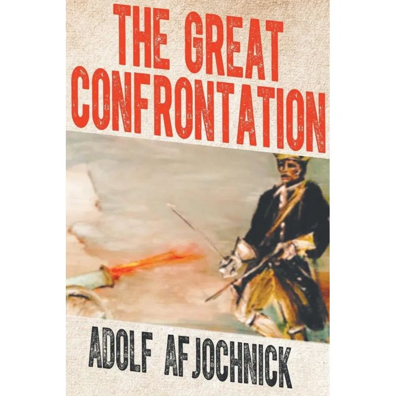 The Great Confrontation